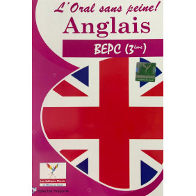 L'oral sous peine ! Anglais BEPC