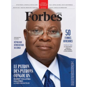 Forbes Afrique Magazine - Le patron des patrons Congolais