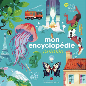 Mon encyclopédie animée - De 5 à 8 ans