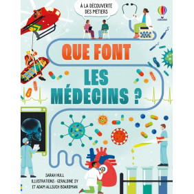 Que font les médecins ? Dès 9 ans