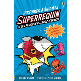 Superrequin et les perfides pilleurs d'épaves