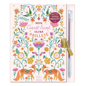 Mon carnet secret ultra pailleté - Dès 6 ans