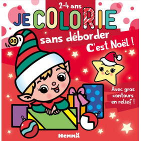 Je colorie sans déborder (2-4 ans) - C'est Noël !