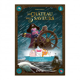 Château des 5 saveurs. Tome 2 - Dès 3 ans