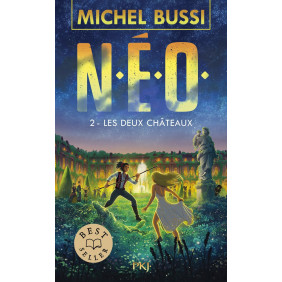 N.E.O. - tome 2 : Les deux châteaux