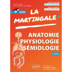 Anatomie, Physiologie, Sémiologie pour l'EDN 2e édition