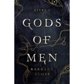 Gods of Men Tome 1