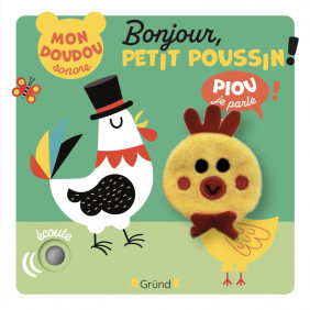 Bonjour, petit poussin ! - Dès 2 ans