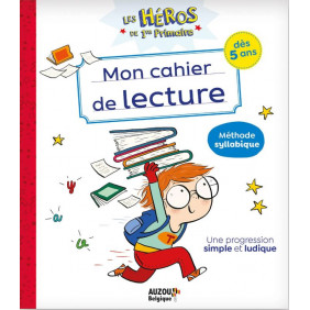 Mon cahier de lecture. Méthode syllabique - Dès 5 ans