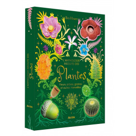 L'anthologie insolite des plantes - Dès 6 ans