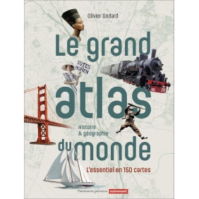 Le Grand Atlas du monde - Dès 10 ans