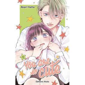 You are So Cute - Tome 4 - Dès 12 ans
