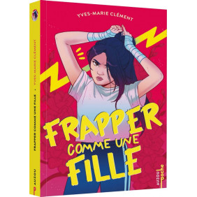 Frapper comme une fille - Dès 12 ans