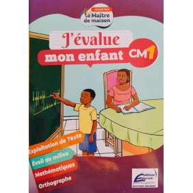 J'évalue mon enfant CM1