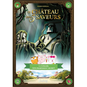 Le Château des 5 saveurs - Tome 5