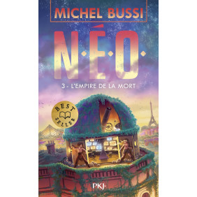 N.E.O. Tome 3 L'empire de la mort