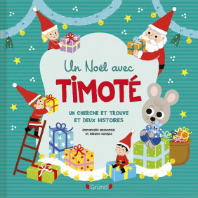 Un Noël avec Timoté album - Dès 3 ans