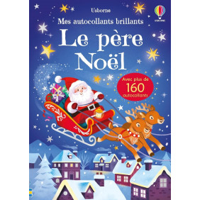 Le Père Noël - Mes autocollants brillants - Dès 3 ans
