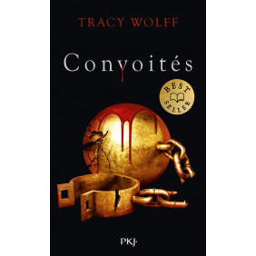 Assoiffés - Tome 3 : Convoités