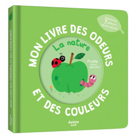 Mon livre des odeurs et des couleurs