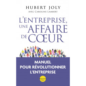 L'entreprise, une affaire de cœur