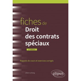 Fiches de Droit des contrats spéciaux 3e édition