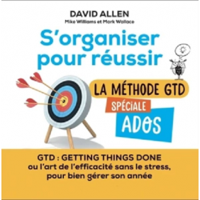S’organiser pour réussir
