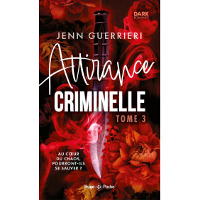 Attirance criminelle - Tome 3