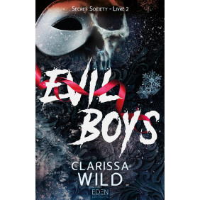Secret society Tome 2 : Evil Boys