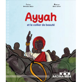 Ayyah et le collier de beauté - Dès 7 ans