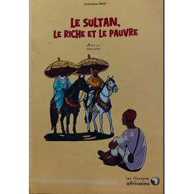 Le Sultan, Le Riche et le Pauvre - Dès 12 ans
