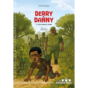 Derry & Danny : Une enfance volée (tome 1) - Dès 9 ans