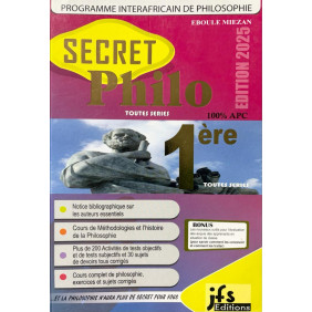 Secret philosophie 1ère résumés + exos corrigés