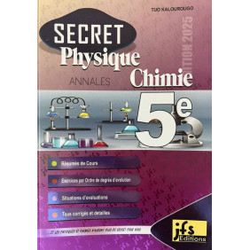 Secret physique chimie 5E -résumés + exos corrigés