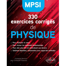 330 exercices corrigés de physique MPSI