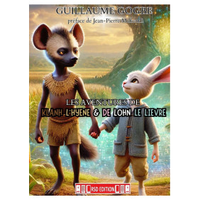 Les aventures de Kahn l'hyène & Lohn le lièvre - Dès 6 ans