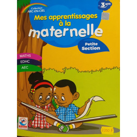 Mes apprentissages à la Maternelle MATHS AEM - Petite section