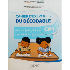 Cahier d'exercices du décodable CP1 Tabala éditions