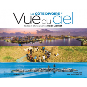 La Côte d’Ivoire vue du Ciel