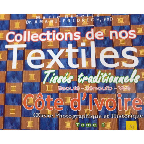 Collections de nos textiles baoulé-sénoufo-wê