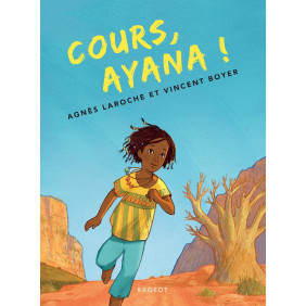 Cours, Ayana !