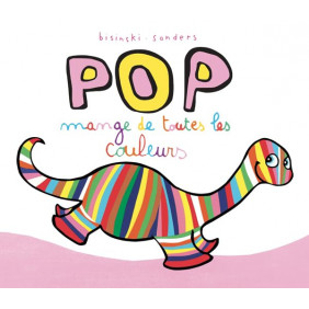 Pop mange de toutes les couleurs ALEX - Dès 3 ans
