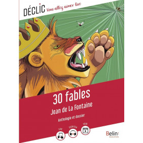 Jean de la Fontaine : 30 fables