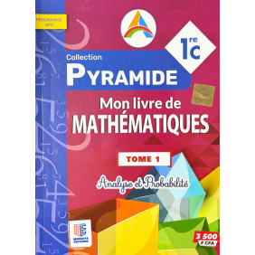 Pyramide mon livre de MATH 1èreC T1 - Massaya