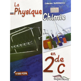 La physique chimie en 2ndeC - SuperNova