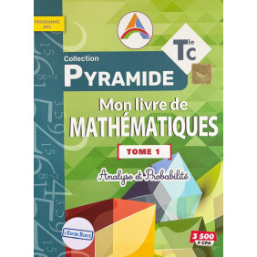 Mon livre de MATHS pyramide TLeC Tome 1- Encre Bleue