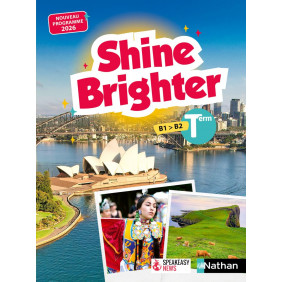 Shine brighter Terminale