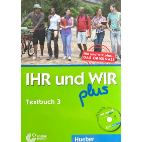 Ihr und wir plus Textbuch 3 - 2nde / 1ère/ TLe