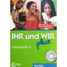 Ihr und wir plus Arbeitsheft 3 -2nde / 1ère/ Tle