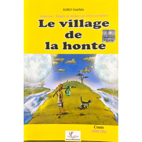 Le village de la honte - Soro Guefala
